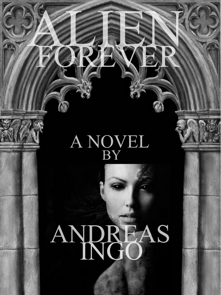 Alien Forever The Novel